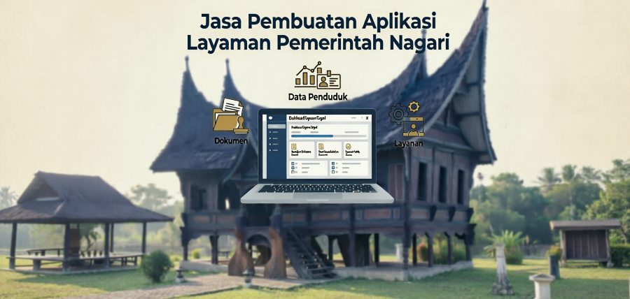 Jasa Pembuatan Aplikasi Layanan Pemerintah Nagari